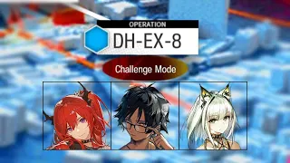 [Arknights] DH-EX-8 CM | 3 Op Clear | No Stickers