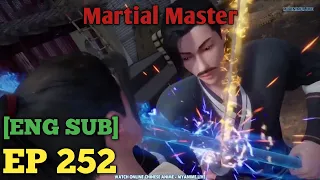 Martial Master Episode 252 English Sub || Wu Shen Zhu Zai || HD