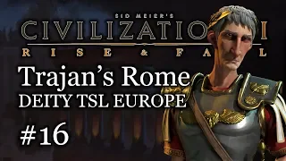 #16 Deity TSL Europe Rome Let's Play- Recreating the Roman Empire! [Modded]