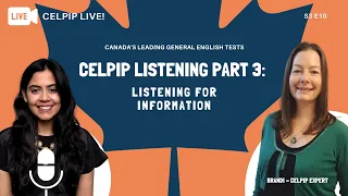 CELPIP LIVE! - Listening Part 3: Listening for Information - S3 E10