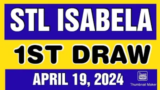 STL ISABELA RESULT TODAY 1ST DRAW APRIL 19, 2024  1PM