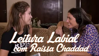 DESAFIO DA LEITURA LABIAL com Raissa Chaddad - Carol Fiorentino