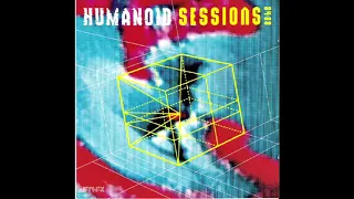 Humanoid - Sessions 84-88 (Rephlex ‎- CAT 130 CD)