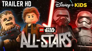 LEGO STAR WARS ALL STARS - TRAILER HD - DISNEY+ KIDS FUN