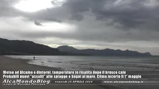 Meteo ad Alcamo e dintorni: temperature in risalita a fine aprile, clima incerto il 1° maggio