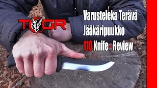 Best Bushcraft Knife? - Varusteleka Terävä Jääkäripuukko 110 Knife - Review