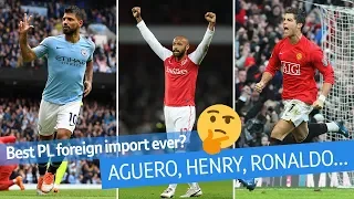 DEBATE: Who is the best foreign player in Premier League history? (Aguero, Henry, Ronaldo, Drogba)