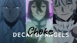 Decay of angels- choke 「AMV」