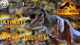 Jurassic World Dominion 1/15 Tyrannosaurus Rex Ultimate Version Review & Unboxing! Prime 1 Studio!