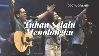 Tuhan Selalu Menolongku - JCC Worship [Live Session]