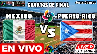 Mexico vs Puerto Rico EN VIVO hoy Clasico Mundial de Beisbol 2023 donde ver cuartos de final en vivo