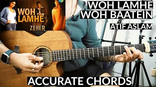 Woh Lamhe Woh Baatein - EASY Guitar Chords + Intro | Atif Aslam