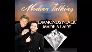 Modern Talking Diamonds Never Made A Lady /Best Mix/