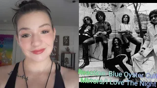 Reaction: Blue Oyster Cult Mirrors/I love the Night