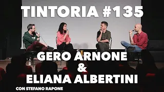 Tintoria #135 Gero Arnone & Eliana Albertini