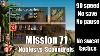 Stronghold Crusader HD -  Mission 71 - Nobles vs. Scoundrels [90 speed, no pause, no save]