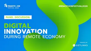 Digital Innovation During COVID-19: Panel Discussion | Remote Job Festival 2020