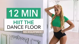 12 MIN HI(I)T THE DANCE FLOOR - Dance Style High Intensity Workout / good mood guarantee