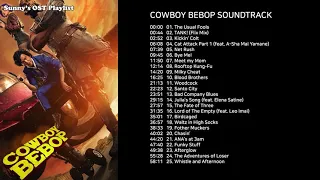 [Netflix] Cowboy Bebop Full OST Playlist
