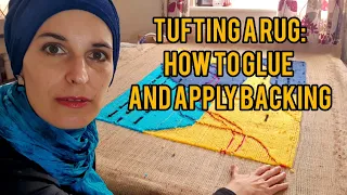 How to apply glue and backing to the tufted rug