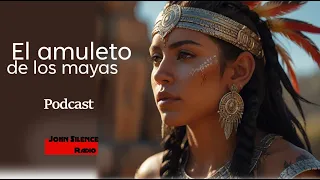 El amuleto de los mayas