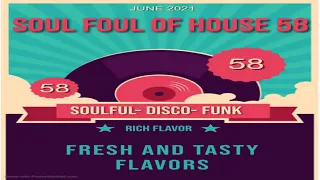 Soulful House mix June 2021 Soul Full of House 58