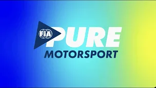 FIA Pure Motorsport - Episode 2