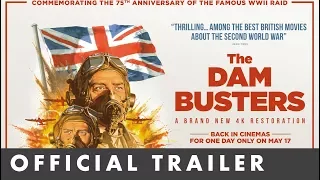 THE DAM BUSTERS - Official Trailer - Newly restored in 4k