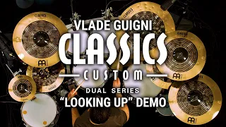 Meinl Cymbals - Classics Custom Dual - Vlade Guigni "Looking Up" Demo