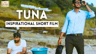 TUNA - Meaning of Life | A Motivational Story  | Inspirational Hindi Short Film | Six Sigma Films