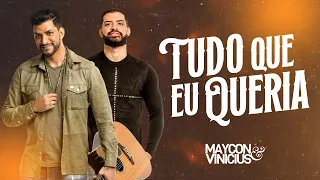 Maycon e Vinicius - Tudo que eu queria (DVD Social)