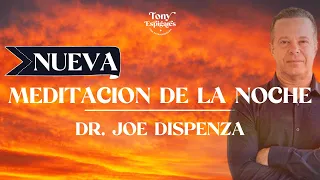 🌄 NUEVA Meditación Guiada DE LA NOCHE del Dr. Joe Dispenza en español 🌄 🛑 REPROGRAMA TU CUERPO🛑 2022