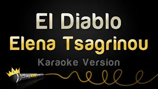 Elena Tsagrinou - El Diablo (Karaoke Version)