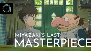 Hayao Miyazaki Should Stop Making Films... (The Boy and The Heron)