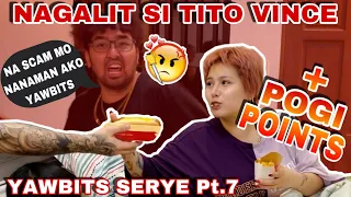 NA-SCAM KO NANAMAN SI TITO VINCE (YAWBITS SERYE Pt.7)