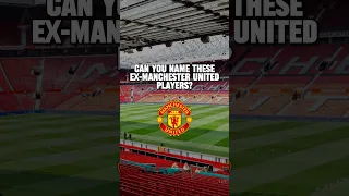 Guess The Ex-Manchester United Players #manchesterunited #football #quiz #challenge