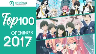 Top 100 Anime, Donghua & Aenimeisyeon Openings 2017