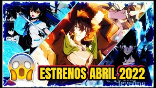 ESTRENOS ANIME PRIMAVERA ( ABRIL) 2022 | NUEVOS ANIMES DEL 2022 / LOS NUEVOS EESTRENOS ANIME 2022