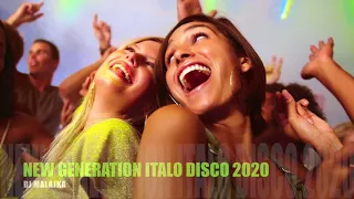 NEW GENERATION ITALO DISCO 2020 ( Mixed by Dj Malajka )