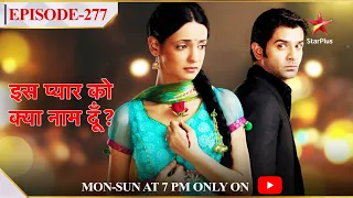 Iss Pyar Ko Kya Naam Doon? | Season 1 | Episode 277