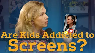 MFP 284: Is Your Child Addicted to Screens?