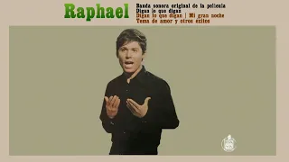 Raphael • "Digan lo que digan" (Álbum Completo/Primera parte, 1967)