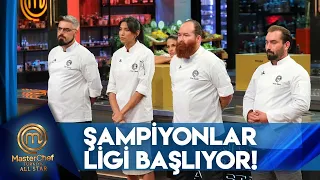 Şampiyonlar Masterchef All Star'a Giriş Yaptı | MasterChef Türkiye All Star 99. Bölüm