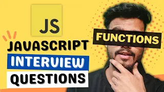 Javascript Interview Questions ( Functions ) - Hoisting, Scope, Callback, Arrow Functions etc