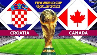 Croatia vs Canada full Match |Fifa world Cup 2022 ( Group F)