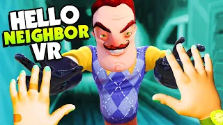 HELLO NEIGHBOR In VR Is Awesome and Terrifying! - Hello Neighbor VR: Search and Rescue
