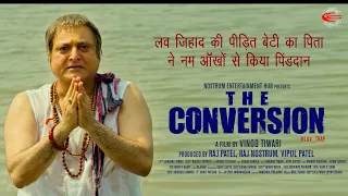 The father of the girl trapped in love jihad did Pind Daan ।The Conversion | Nostrum Entertainment