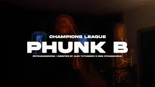 @phunkb - Champions League | Videoclip Oficial #StradaSESSION6