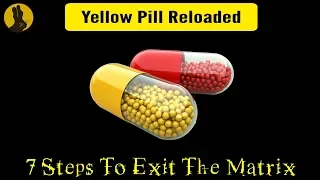 7 Steps To Exit The Red Rage Matrix [Yellow Pill Solutions Explained]