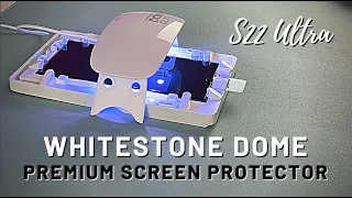 Samsung Galaxy S22 Ultra WhiteStone Dome Premium Screen Protector Installation!